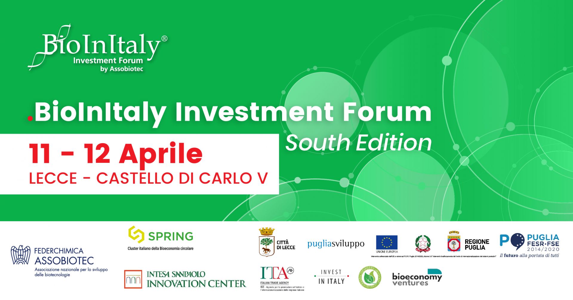 The first BioInItaly Investment Forum "South Edition" will be held in Lecce on 11th and 12th April